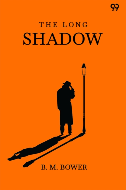 The Long Shadow