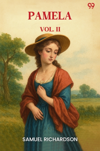 Pamela Vol. II