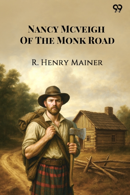 Nancy Mcveigh Of The Monk Road (Edition1)