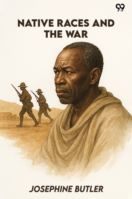 Native Races And The War (Edition1)