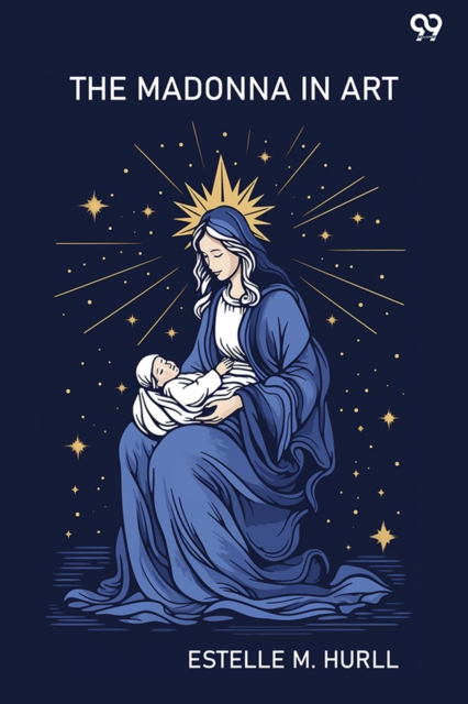 The Madonna In Art