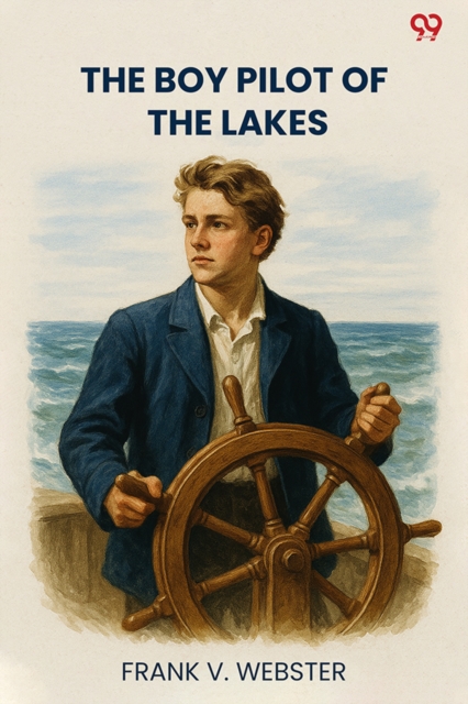 The Boy Pilot Of The Lakes