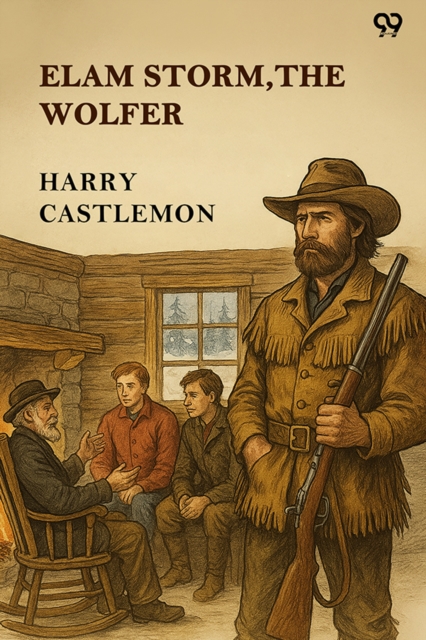 Elam Storm, The Wolfer