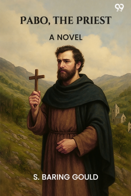 Pabo, The Priest A Novel