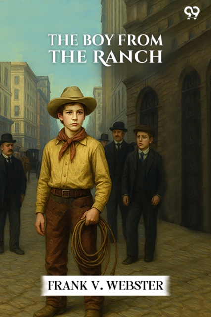The Boy From The Ranch