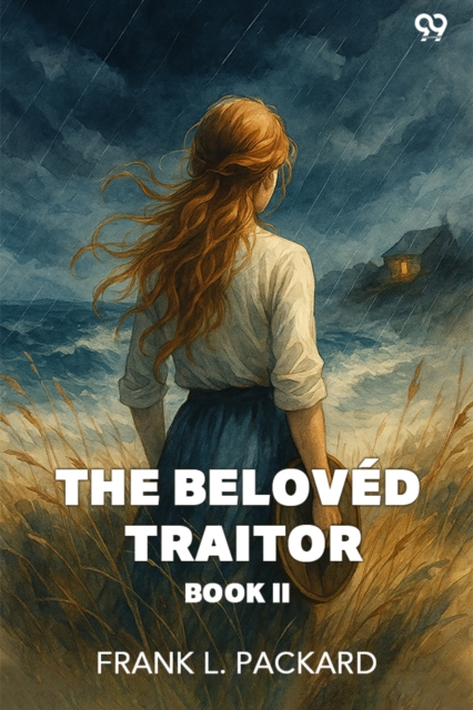 The Beloved Traitor Book II