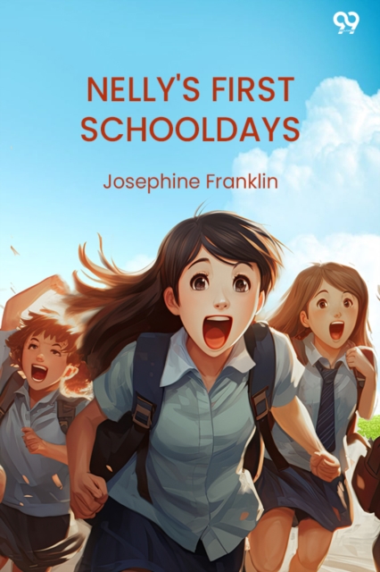 Nelly'S First Schooldays