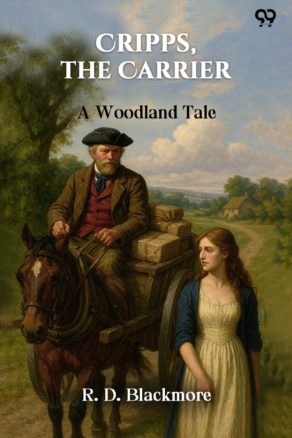 Cripps, The Carrier A Woodland Tale