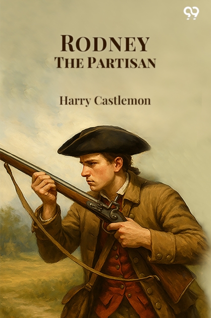 Rodney The Partisan (Edition1)