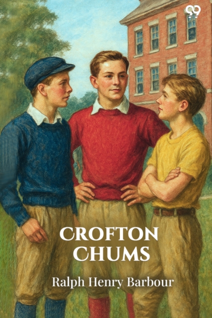 Crofton Chums (Edition1)
