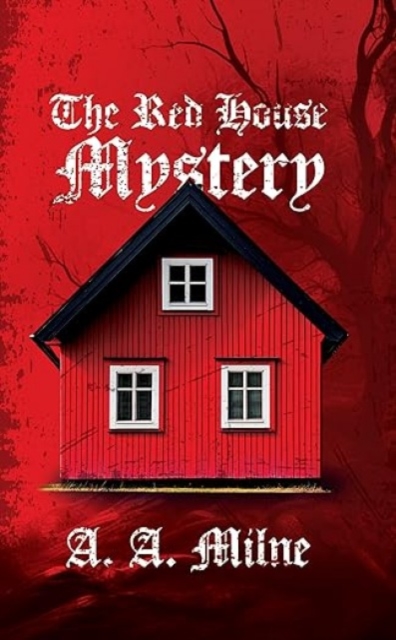 The Red House Mystery