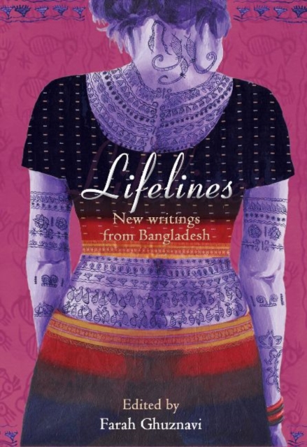 Lifelines – New Writing from Bangladesh