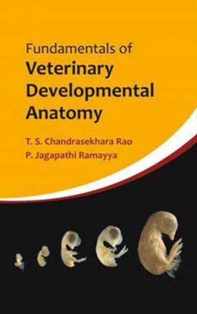 Fundamentals of Veterinary Developmental Anatomy