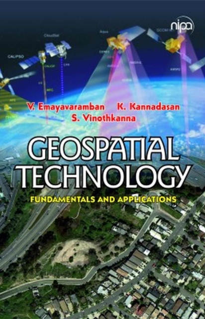 Geospatial Technology: Fundamentals and Applications