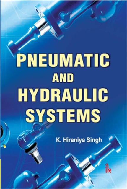 Pneumatic and Hydraulic Systems