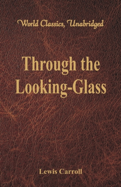 Through the Looking-Glass