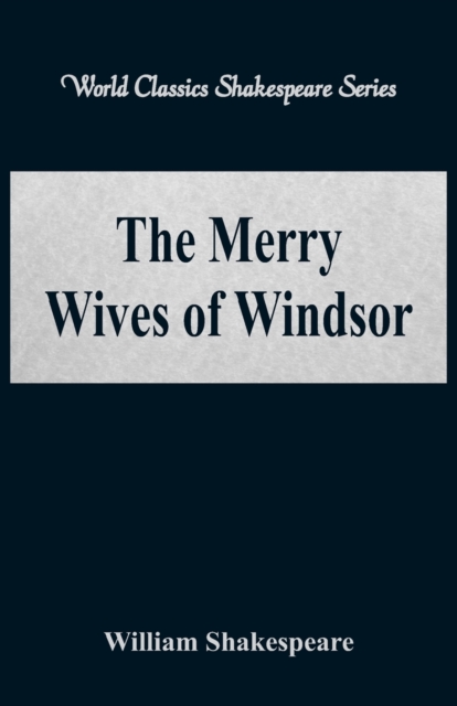 The Merry Wives of Windsor