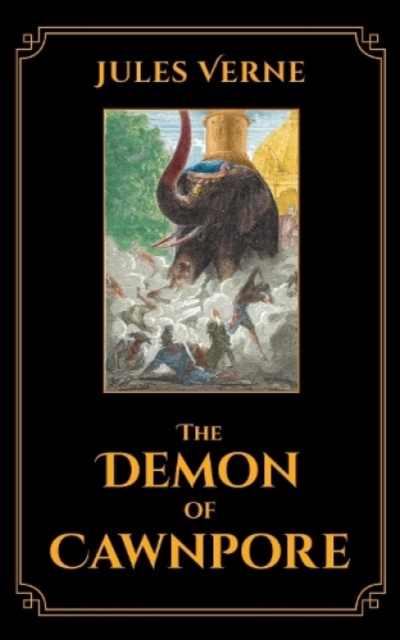 The Demon of Cawnpore