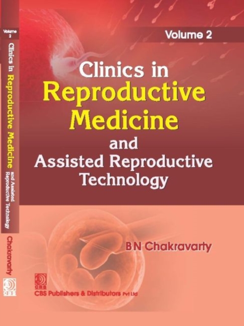 Clinics In Reproductive Medicine and Assisted Reproductive Technology, Volume 2