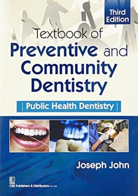 Textbook of Preventive and Community Dentistry