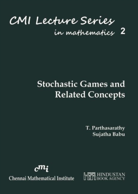 Stochastic Games and Related Concepts