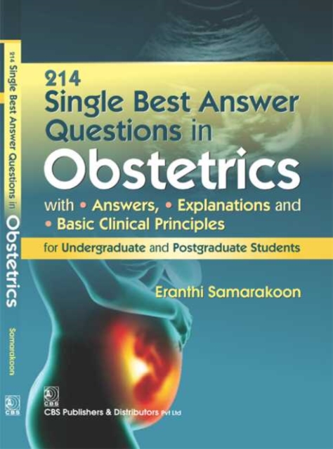 214 Single Best Answer Questions in Obstetrics