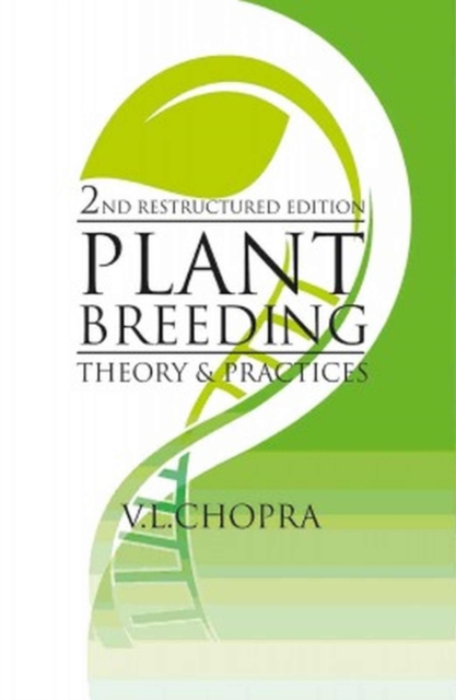 Plant Breeding: Theory and Practice: 2nd Restructured Edition