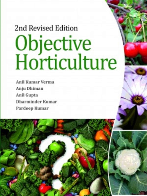 Objective Horticulture: 2nd Revised Edition