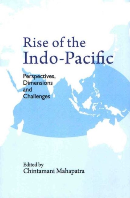 Rise of the Indo-Pacific