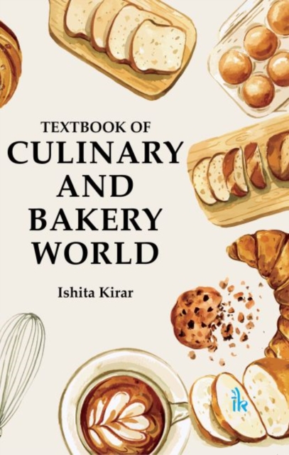 Textbook of Culinary and Bakery World