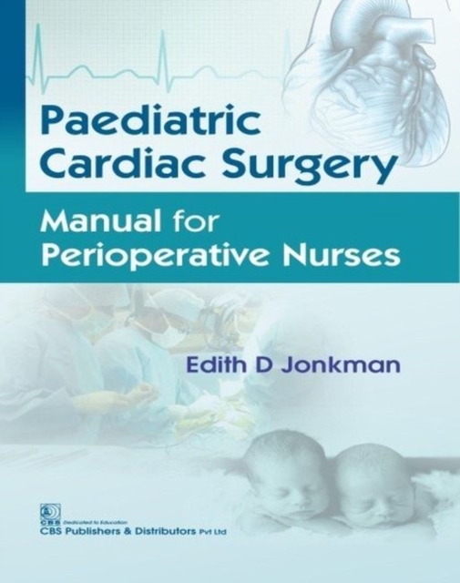 Paediatric Cardiac Surgery