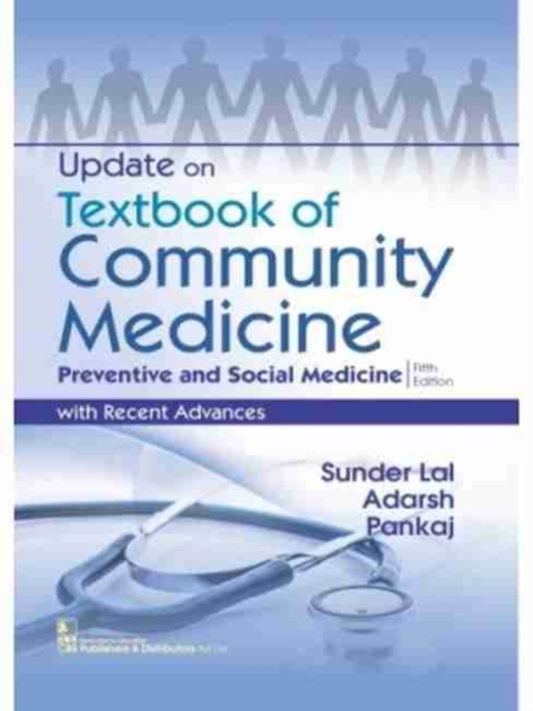 Update on Textbook of Community Medicine
