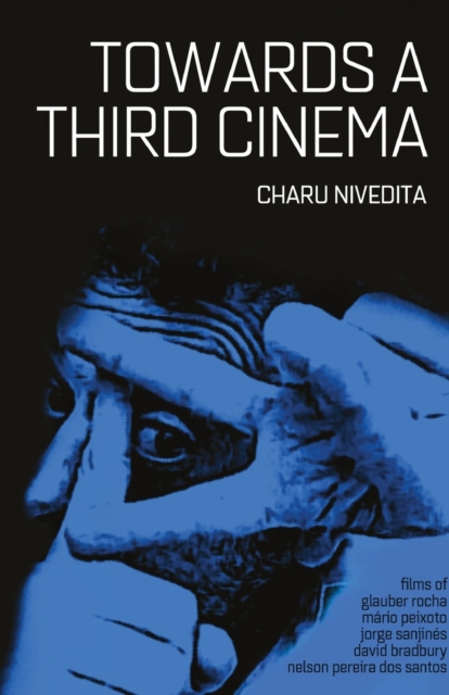 Towards A Third Cinema