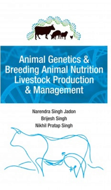 Animal Genetics and Breeding,Animal Nutrition,Livestock Production and Management