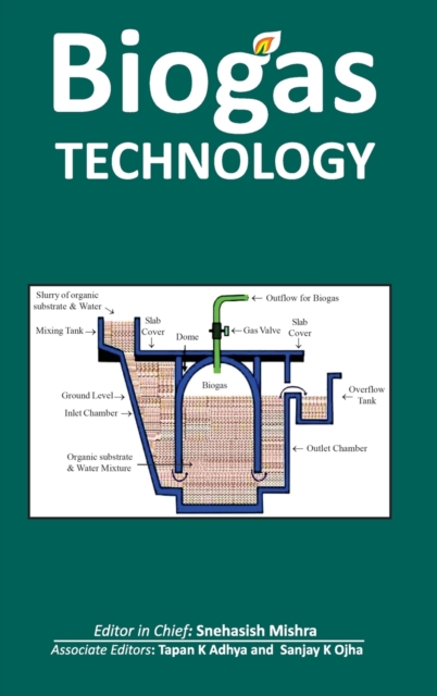 Biogas Technology (Co-Published With CRC Press,UK)