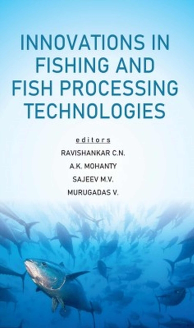 Innovations in Fishing and Fish Processing Technologies