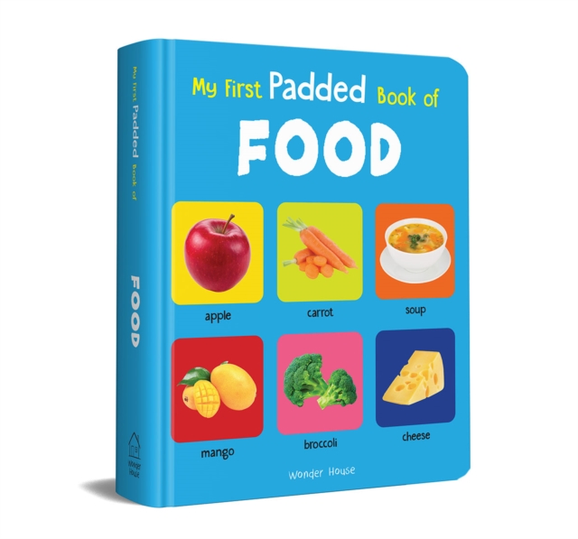 My First Padded Book of Food
