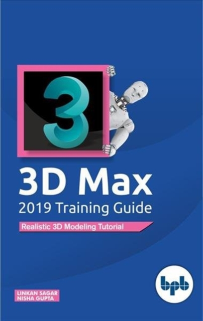 3D Max 2019 Training Guide