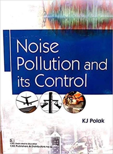 Noise Pollution and its Control