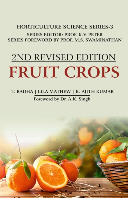 Fruit Crops: Vol.03: Horticulture Science Series: 2nd Fully Revised Edition