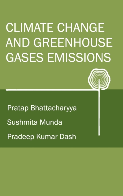 Climate Change and Greenhouse Gases Emission (Co-Published With CRC Press,UK)