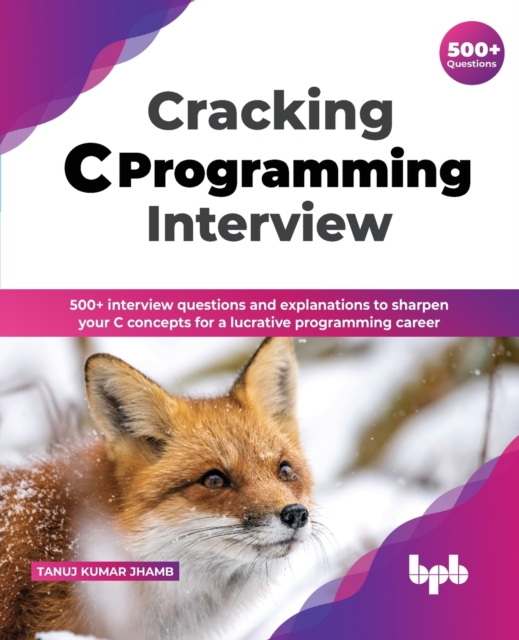 Cracking C Programming Interview