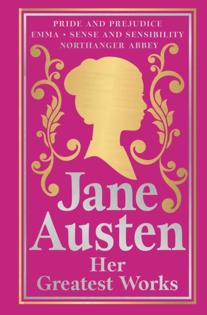 Greatest Works Jane Austen (Deluxe Hardbound Edition)