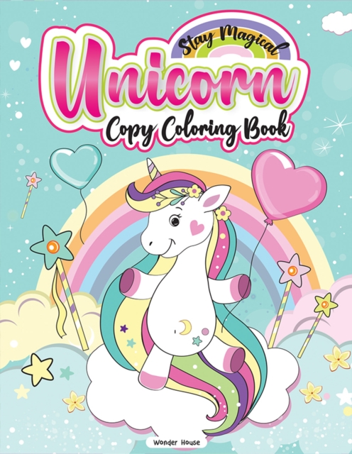 Stay Magical Unicorn Copy Coloring Book