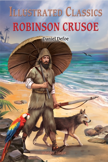 Illustrated Classics - Robinson Crusoe