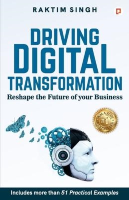 Driving Digital Transformation