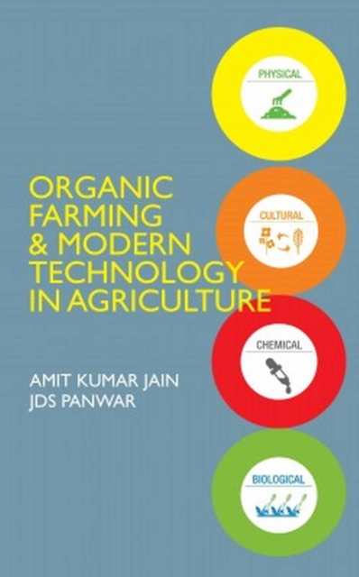 Organic Farming and Modern Technology in Agriculture