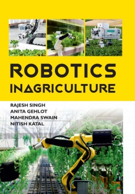 Robotics in Agriculture