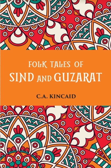 Folk Tales of Sind and Guzarat