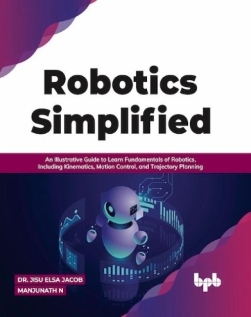 Robotics Simplified